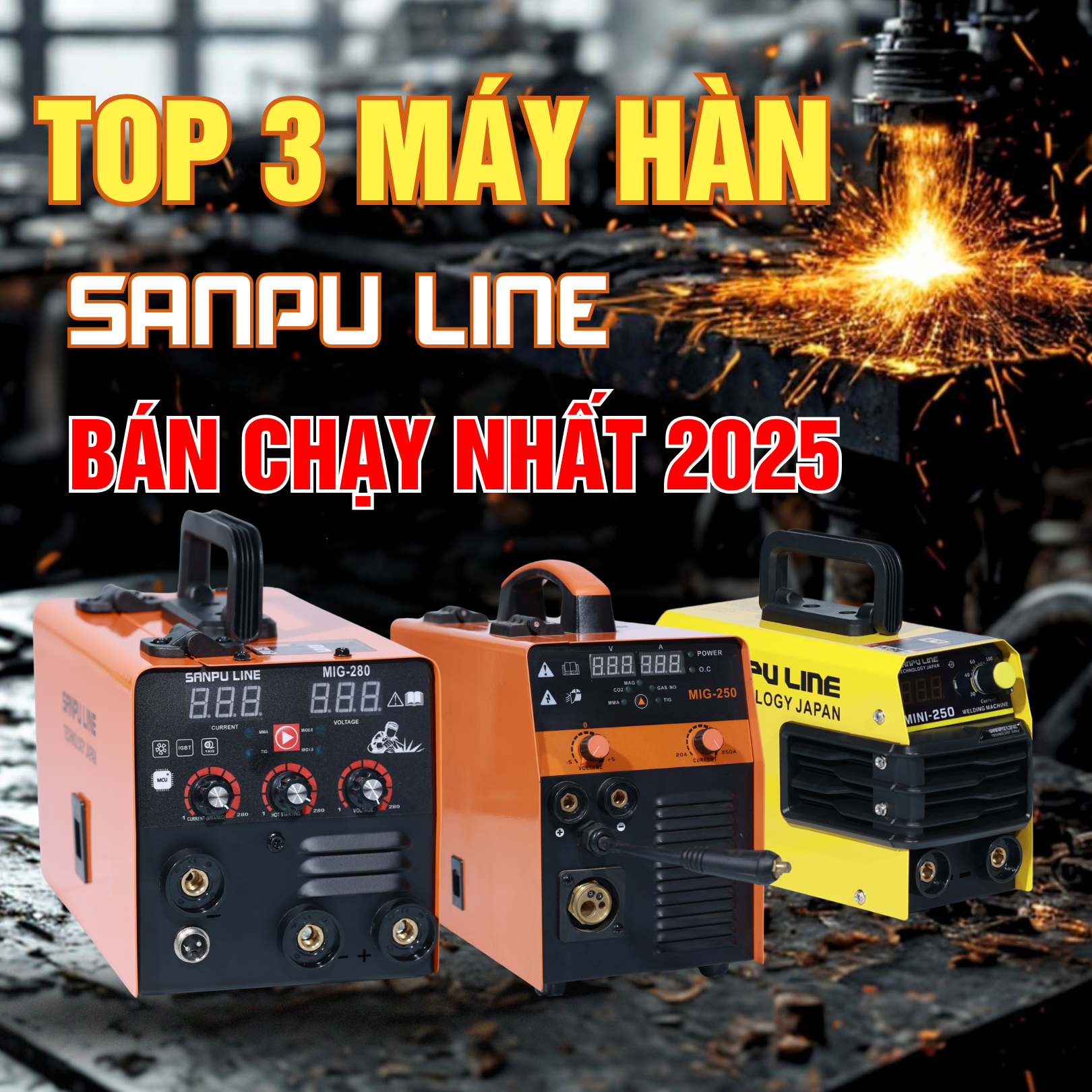 TOP 3 MÁY HÀN SANPU LINE TỐT NHẤT 2025